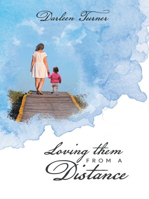 cover image of Loving them From a Distance